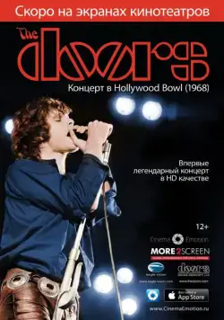 The Doors: Концерт в Hollywood Bowl / The Doors: Live at the Bowl '68 (2012) фильм скачать через торрет бесплатно в хорошем качестве