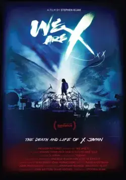 Мы – X / We Are X (2016) фильм скачать через торрет бесплатно в хорошем качестве