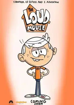 Мой шумный дом: Фильм / LOUD HOUSE (2021) мультфильм скачать через торрет бесплатно в хорошем качестве