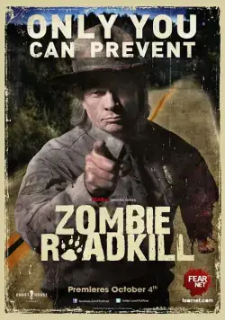 Зомби с дороги / Zombie Roadkill (2010) cериал скачать через торрет бесплатно в хорошем качестве