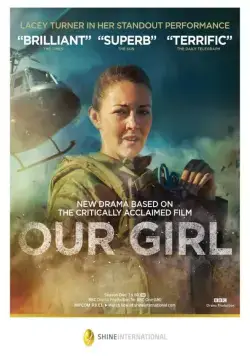 Наша девочка / Our Girl (2014) cериал скачать через торрет бесплатно в хорошем качестве