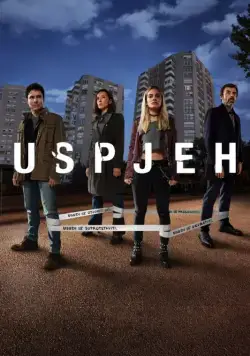 Смотреть Успех / Uspjeh (2019) cериал онлайн на русском