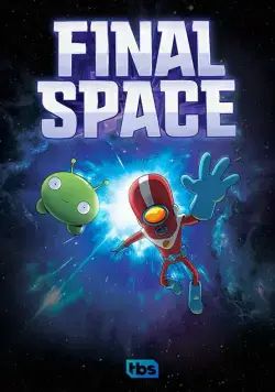 Крайний космос / Final Space (2018) cериал мультфильм скачать через торрет бесплатно в хорошем качестве