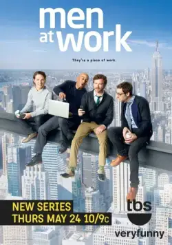 Мужчины в деле / Men at Work (2012) cериал скачать через торрет бесплатно в хорошем качестве