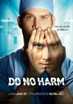 Не навреди / Do No Harm (2013) cериал скачать через торрет бесплатно в хорошем качестве