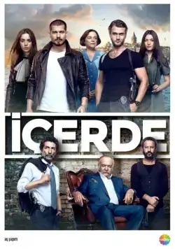 Внутри / Içerde (2016) cериал скачать через торрет бесплатно в хорошем качестве