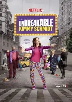 Несгибаемая Кимми Шмидт / Unbreakable Kimmy Schmidt (2015) cериал скачать через торрет бесплатно в хорошем качестве