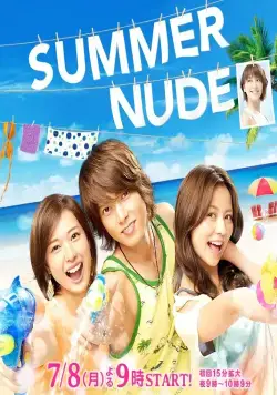 Обнажённое лето / Summer Nude (2013) cериал скачать через торрет бесплатно в хорошем качестве