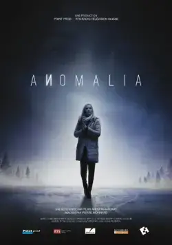 Аномалия / Anomalia (2016) cериал скачать через торрет бесплатно в хорошем качестве