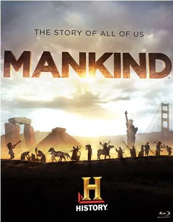 Человечество: История всех нас / Mankind the Story of All of Us (2012) cериал скачать через торрет бесплатно в хорошем качестве
