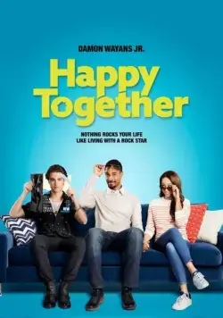Счастливы вместе / Happy Together (2018) cериал скачать через торрет бесплатно в хорошем качестве