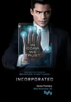 Корпорация / Incorporated (2016) cериал скачать через торрет бесплатно в хорошем качестве