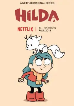 Хильда / Hilda (2018) cериал мультфильм скачать через торрет бесплатно в хорошем качестве
