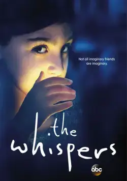 Шёпот / The Whispers 2015 смотреть онлайн cериал в хорошем качестве