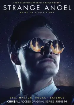 Странный ангел / Strange Angel (2018) cериал скачать через торрет бесплатно в хорошем качестве