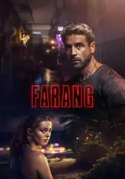 Фаранг / Farang (2017) cериал скачать через торрет бесплатно в хорошем качестве