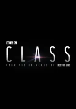 Класс / Class (2016) cериал скачать через торрет бесплатно в хорошем качестве