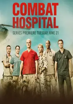 Военный госпиталь / Combat Hospital (2011) cериал скачать через торрет бесплатно в хорошем качестве