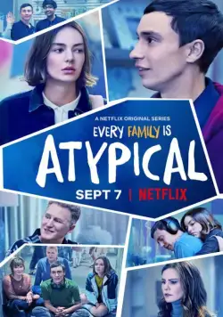 Нетипичный / Atypical (2017) cериал скачать через торрет бесплатно в хорошем качестве
