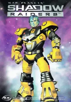 Планета монстров / Shadow Raiders (1998) cериал мультфильм скачать через торрет бесплатно в хорошем качестве