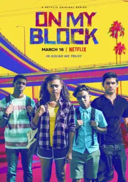 На районе / On My Block (2018) cериал скачать через торрет бесплатно в хорошем качестве