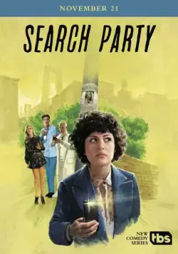 В поиске / Search Party (2016) cериал скачать через торрет бесплатно в хорошем качестве