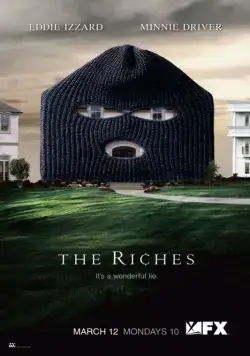 Богатые / The Riches (2007) cериал скачать через торрет бесплатно в хорошем качестве