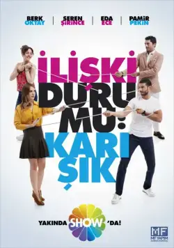 Статус отношений: Запутанно / Iliski Durumu: Karisik (2015) cериал скачать через торрет бесплатно в хорошем качестве