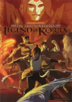 Аватар: Легенда о Корре / The Legend of Korra (2012) cериал мультфильм скачать через торрет бесплатно в хорошем качестве