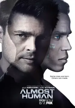 Почти человек / Almost Human (2013) cериал скачать через торрет бесплатно в хорошем качестве