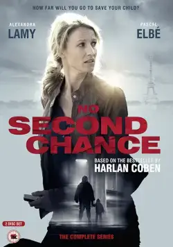 Без права на второй шанс / Une chance de trop (2015) cериал скачать через торрет бесплатно в хорошем качестве