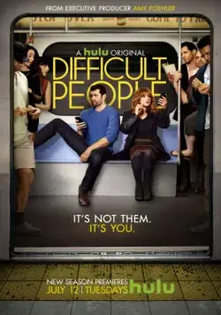 Сложные люди / Difficult People (2015) cериал скачать через торрет бесплатно в хорошем качестве