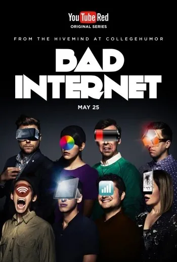 Ужасы интернета / Bad Internet (2016) cериал скачать через торрет бесплатно в хорошем качестве