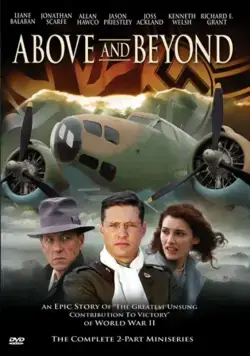 Далекие уголки / Above and Beyond (2006) cериал скачать через торрет бесплатно в хорошем качестве