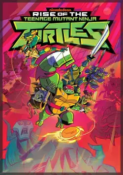 Эволюция Черепашек-ниндзя / Rise of the Teenage Mutant Ninja Turtles (2018) cериал мультфильм скачать через торрет бесплатно в хорошем качестве