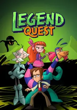 В поисках легенд / Legend Quest (2017) cериал мультфильм скачать через торрет бесплатно в хорошем качестве