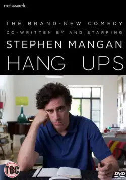 Тревожные звоночки / Hang Ups (2018) cериал скачать через торрет бесплатно в хорошем качестве