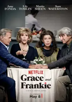 Грейс и Фрэнки / Grace and Frankie (2015) cериал скачать через торрет бесплатно в хорошем качестве