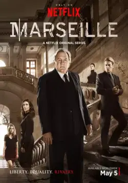 Марсель / Marseille (2016) cериал скачать через торрет бесплатно в хорошем качестве