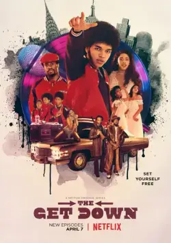 В отрыв / The Get Down 2016 смотреть онлайн cериал в хорошем качестве