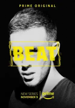 Бит / Beat (2018) cериал скачать через торрет бесплатно в хорошем качестве