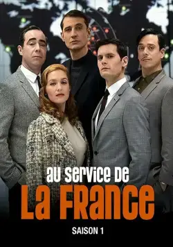 Очень секретная служба / Au service de la France (2015) cериал скачать через торрет бесплатно в хорошем качестве