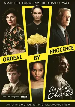 Испытание невиновностью / Ordeal by Innocence (2018) cериал скачать через торрет бесплатно в хорошем качестве