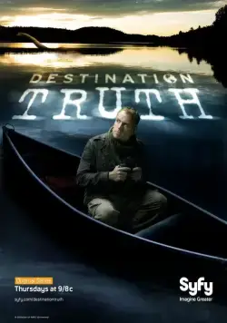 Пункт назначения — правда / Destination Truth (2007) cериал скачать через торрет бесплатно в хорошем качестве