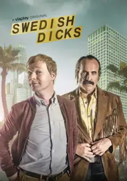 Шведские ищейки / Swedish Dicks (2016) cериал скачать через торрет бесплатно в хорошем качестве