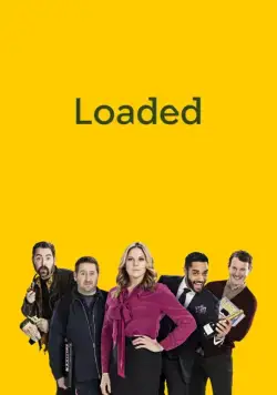При деньгах / Loaded (2017) cериал скачать через торрет бесплатно в хорошем качестве