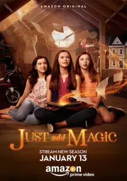 И немного волшебства / Just Add Magic (2015) cериал скачать через торрет бесплатно в хорошем качестве
