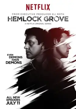 Хемлок Гроув / Hemlock Grove (2013) cериал скачать через торрет бесплатно в хорошем качестве