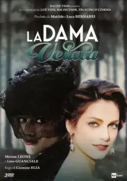Дама под вуалью / La dama velata (2015) cериал скачать через торрет бесплатно в хорошем качестве