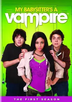 Моя няня — вампир / My Babysitter's a Vampire (2011) cериал скачать через торрет бесплатно в хорошем качестве